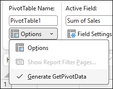Screenshot of Excel PivotTable Options menu. The top section shows “PivotTable Name: PivotTable1”. Below, a dropdown menu labeled “Options” is expanded, displaying three items: “Options,” a grayed-out “Show Report Filter Pages…,” and a checked option “Generate GetPivotData.”
