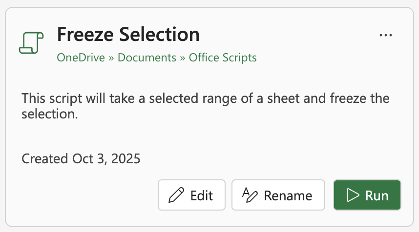 Select Run in the Office Script card to run the script.