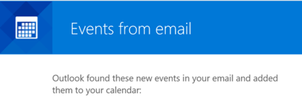 Outlook can create events from your email messages