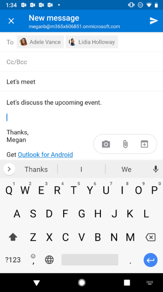 Shows an Android screen with an email draft. Three buttons are below the message:  Camera, Attachment, and Calendar.