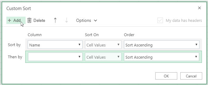 After clicking 'Add' another sort level will appear in the list near 'Then By'